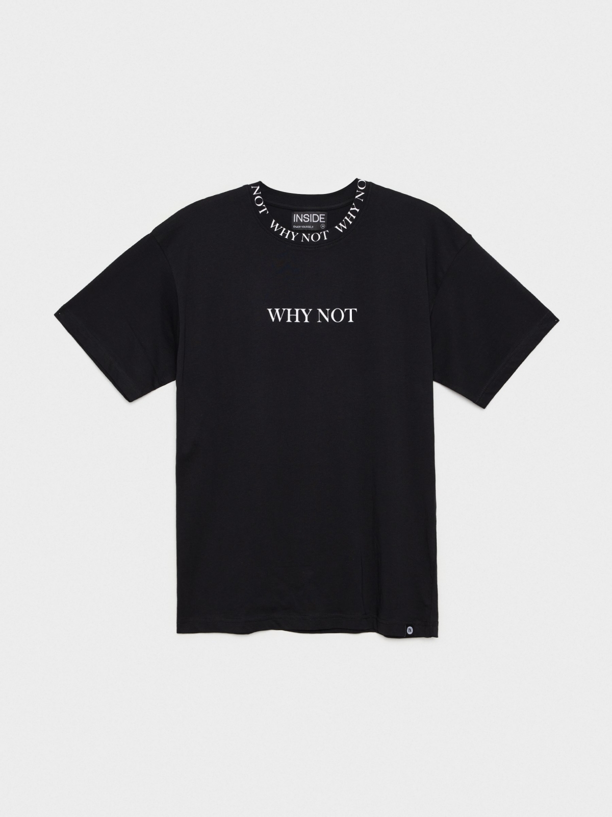  Camiseta Why Not negro