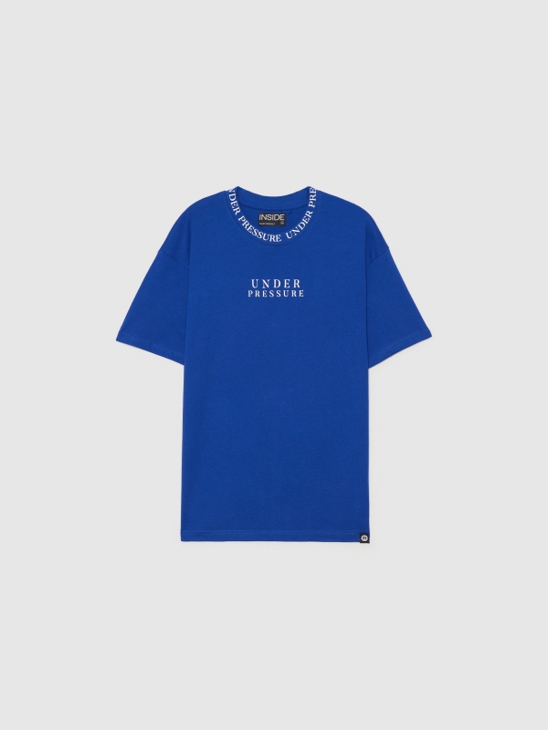  Under pressure T-shirt electric blue