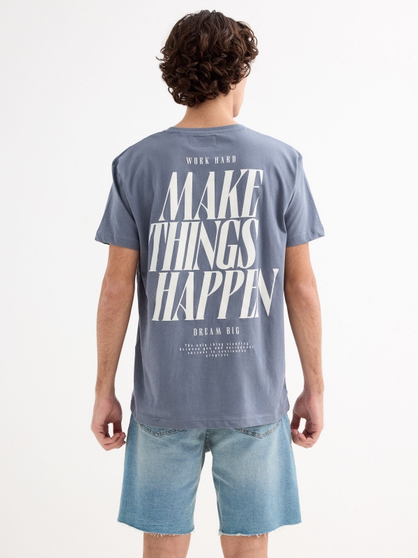 Short sleeve t-shirt Make Things Happen blue middle back view