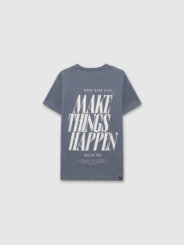 Short sleeve t-shirt Make Things Happen blue back view