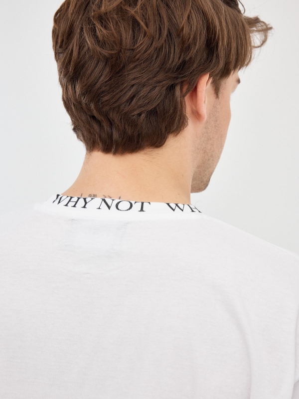 Camiseta Why Not blanco vista detalle
